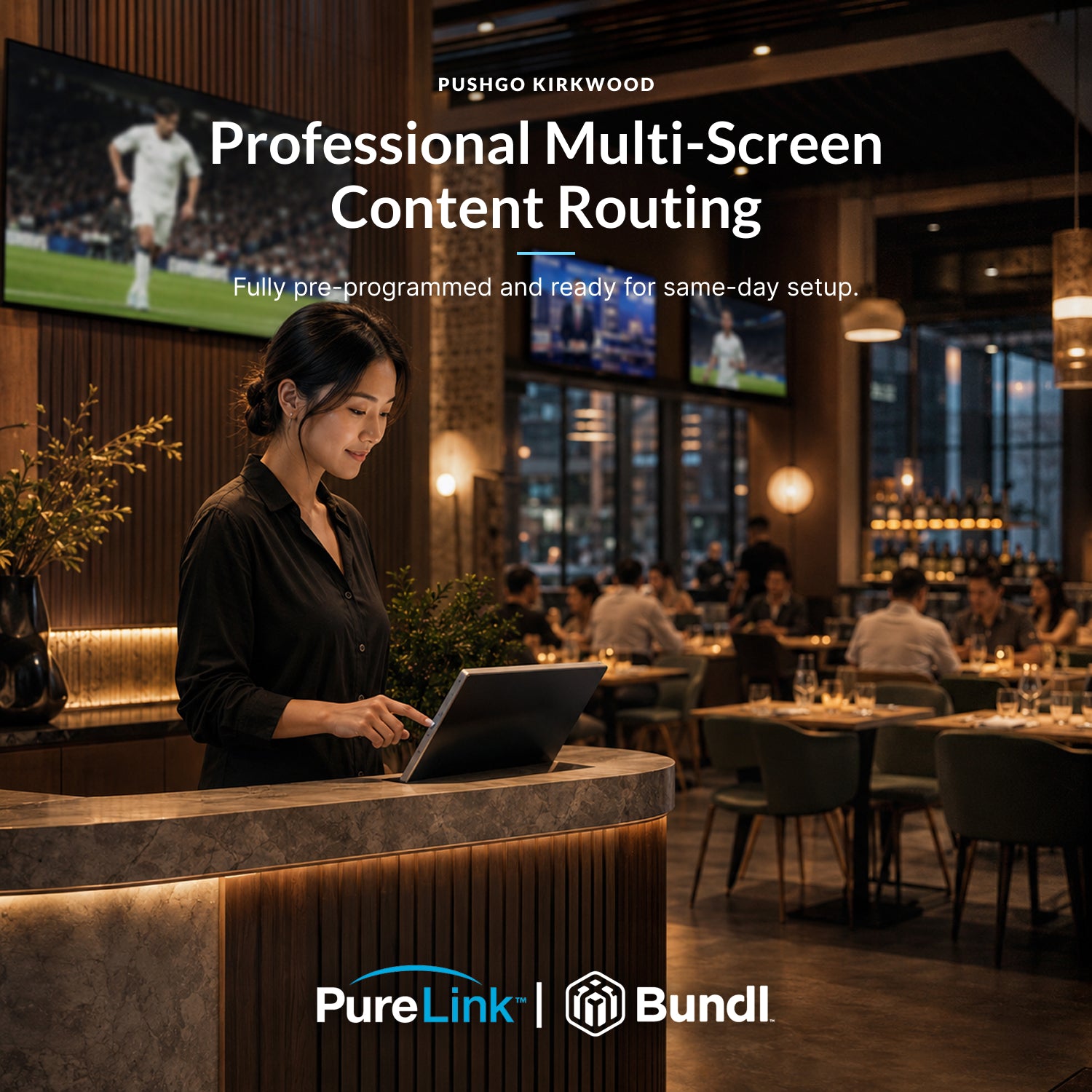 PureLink PushGo Kirkwood – Multi-Display AV Distribution System for Restaurants, Worship Spaces, and Fitness Centers